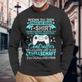 Gamer Gamer Games Pc Gaming Slogan Langarmshirts Geschenke für alte Männer