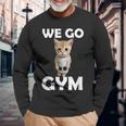 We Go Gym Jim Bodybuilding Meme Lifting Maglietta a maniche lunghe Regalos para ancianos
