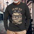 Graficaintage I'm Not Old I'm Maglietta a maniche lunghe Regalos para ancianos
