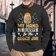 My Hand Is Always In The Cookie Jar Cookie Maglietta a maniche lunghe Regalos para ancianos