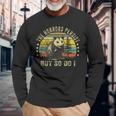 The Horrors Persist But So Do I Long Sleeve T-Shirt Gifts for Old Men