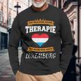 Ich Brauche Keine Therapie Ich Muss Nur Nach Luxembourg Langarmshirts Geschenke für alte Männer