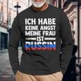 Ich Habe Keine Angst Meine Frau Ist Russin Langarmshirts Geschenke für alte Männer