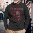 I'm Broken I'm Ok I'm Broken Langarmshirts Geschenke für alte Männer