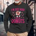 I'm Just Here For The Donuts Maglietta a maniche lunghe Regalos para ancianos