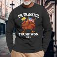 I'm Thankful Trump Won Thanksgiving Trump Autumn Turkey 2024 Long Sleeve T-Shirt Gifts for Old Men
