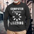 Ingeniero Informático Cargando Amante De La Computadora Para Estudiante Camiseta de manga larga Regalos para ancianos