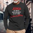 Jebiga Ist Nicht Nur Ein Wort Brate Balkan Serbia Bosnia Langarmshirts Geschenke für alte Männer