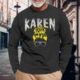 Karen Calm You Karens Langarmshirts Geschenke für alte Männer