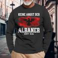 Keine Angst Der Albaner Ist Da Langarmshirts Geschenke für alte Männer