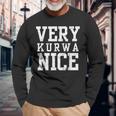 Very Kurwa Nice Poland Polska Polskieery Nice Langarmshirts Geschenke für alte Männer