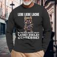 Lebe Liebe Lache Wenn Das Nicht Hilft Laden Ziele Schiesse Langarmshirts Geschenke für alte Männer