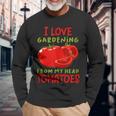 I Love Gardening E Accessori Divertenti Per Hobby All'aperto Maglietta a maniche lunghe Regalos para ancianos