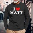 I Love Matt I Love Matt Langarmshirts Geschenke für alte Männer