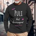 Mein Puli Hört Hervorragend Er Hat Nur Keine Lust Langarmshirts Geschenke für alte Männer