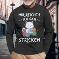 Mir Reichts Ich Geh Knitting Sewing Crochet Knitted Langarmshirts Geschenke für alte Männer