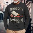 Mir Reichts Ich Geh Wurst Machen Butcher Fleischer Langarmshirts Geschenke für alte Männer