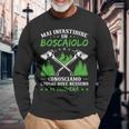 Motosega Con Scritta Divertente Woodman Forest Amor Maglietta a maniche lunghe Regalos para ancianos