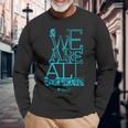 We Are All One Team Langarmshirts Geschenke für alte Männer