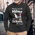 Ostsee Fun-Mach's Wie Die Möwe Und Scheiß Drauf Langarmshirts Geschenke für alte Männer