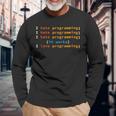 Programmatore Sviluppatore Scienziato Informatico Geek Coder Maglietta a maniche lunghe Regalos para ancianos