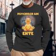 Psychisch Am Ende Psychisch Am Ente Meme Langarmshirts Geschenke für alte Männer