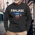 Punjabi Sage Oye Colourful Panjabi Aa Gaye Oye Diljit Dosanjh Langarmshirts Geschenke für alte Männer