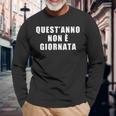 Quest'anno Non È Giornata Scherzo Ironico Regalo Divertente Maglietta a maniche lunghe Regalos para ancianos