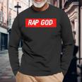 Rap God Maglietta a maniche lunghe Regalos para ancianos