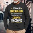 Regalo Divertente Idraulico Uomo Ho Sempre Ragione Maglietta a maniche lunghe Regalos para ancianos