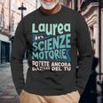 Regalo Scherzo Di Laurea Scienze Motorie Divertente Maglietta a maniche lunghe Regalos para ancianos