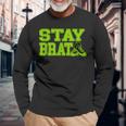 Stay Brat Chuck & Pearl Shoes Long Sleeve T-Shirt Gifts for Old Men