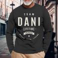 Team Dani Lifetime Member Nome Divertente Dani Maglietta a maniche lunghe Regalos para ancianos