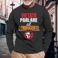 Vietato Parlare Al Conducente Autista Autobus Maglietta a maniche lunghe Regalos para ancianos