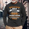 Wenn Ich In Die Hölle Kommen Whisperert Der Teufel Herr Langarmshirts Geschenke für alte Männer