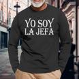 Yo Soy La Jefa Patron Mexicano El Jefe En Español S Camiseta de manga larga Regalos para ancianos