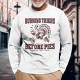 Burning Thighs Before Pies Turkey Trot 2024 Thanksgiving Long Sleeve T-Shirt Gifts for Old Men