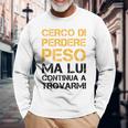 Cerco Di Perdere PesoUomo Scritte Simpatiche Dieta Maglietta a maniche lunghe Regalos para ancianos