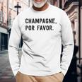 Champagne Por Favor Maglietta a maniche lunghe Regalos para ancianos