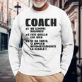 Coach 1 Ho Sempre Ragione Divertente Allenatore Maglietta a maniche lunghe Regalos para ancianos
