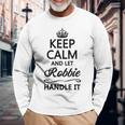 Keep Calm And Let Robbie Handle It Name Langarmshirts Geschenke für alte Männer