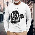 Tea Addict Tea Lovers Crazy Tea Langarmshirts Geschenke für alte Männer