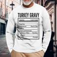Turkey Gravy Ingredient Food List Thanksgiving Christmas Long Sleeve T-Shirt Gifts for Old Men