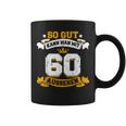 60 Birthday Slogan Tassen