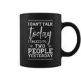 I Can't Talk Today Divertente Introverts Estroversi Grafica Tazze