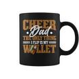 Cheer Dad The Only Thing I Flip Is My Wallet Tazze
