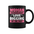 Divertente Citazione Di Archeologia Per Un Archeologo Femminile Tazze