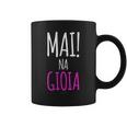 Donna Mai Na Gioia Magliette Scritte Divertenti Ironiche Con Collo A Tazze