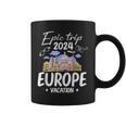 Epic Trip Europe Vacation 2024 Cool Reunion Family Holiday Coffee Mug