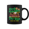 Family Vacation 2024 The Keys Here We Come Summer Cruise Coffee Mug